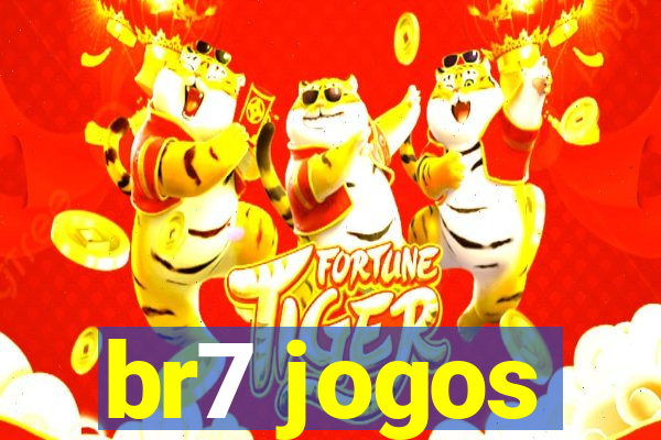 br7 jogos